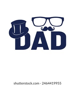Dad t shirt design .