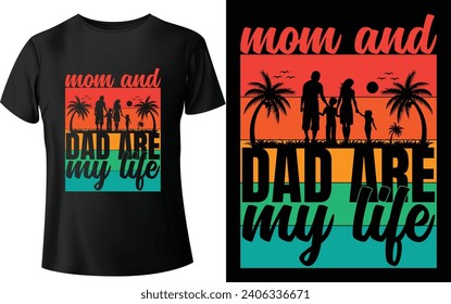 dad t shirt design 
dad and mom t shirt design