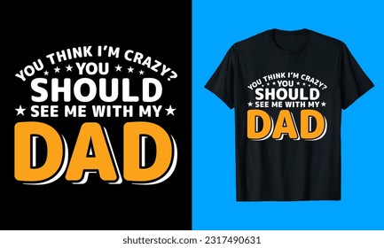 Dad t shirt design, dad t shirt design simple