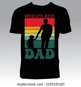 Dad T Shirt Design And Vector Illustration. 