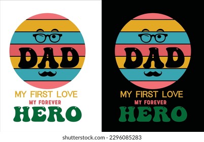 Dad t shirt design vector ,Father t shirt design vector ,