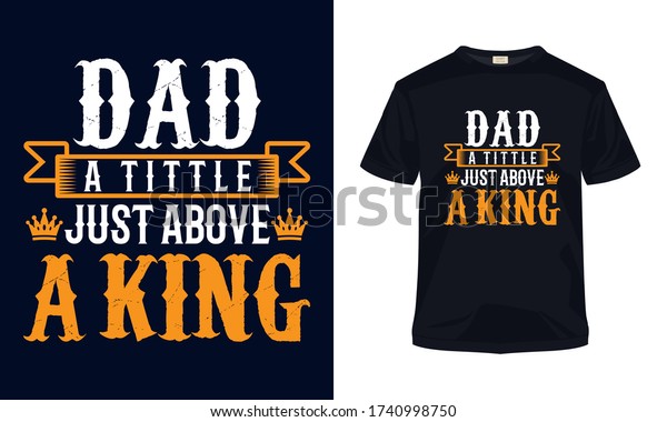 Dad Tittle Just Above King Fathers Stock Vector (Royalty Free ...