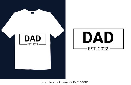 Dad T-Shirt design is best for mugs, posters, t-shirts, labels, or wall art.
