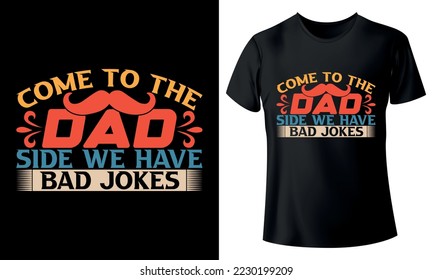 Dad T-shirt Design, Father's Day Typography T-shirt Template