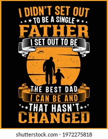Dad t-shirt design - vector design 