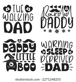 Dad T-shirt And SVG Design Bundle. Happy Father's Day, Motivational Inspirational SVG Quotes T shirt Design Bundle, Vector EPS Editable Files.