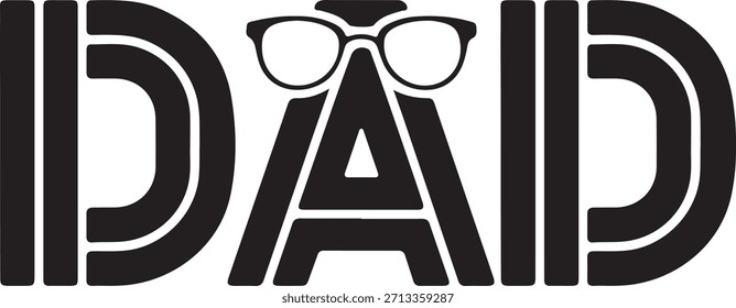 Dad Type Glasses Retro Cool Fathers Day Logo Art Design