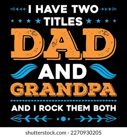dad typography t shirt or fathers day  t shirt
