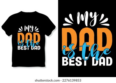 Dad  typography t shirt |fathers day  t shirt|