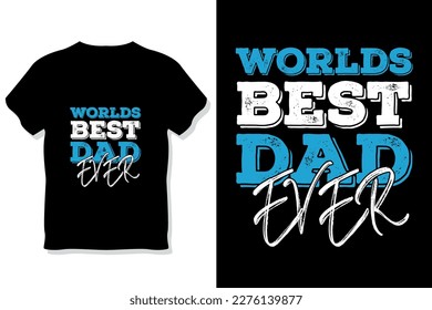 Dad  typography t shirt |fathers day  t shirt|