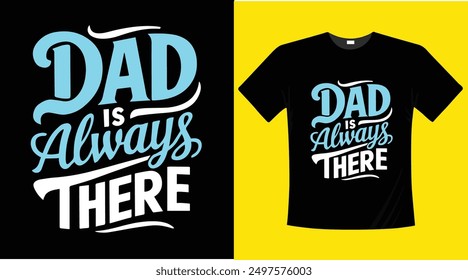 Dad typography t-shirt design illustration 