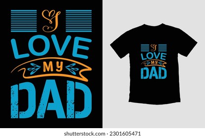 Dad Typography T-Shirt Design Vector