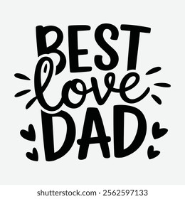 Dad Typography Vector Design. World's number one Dad - quote lettering with white background