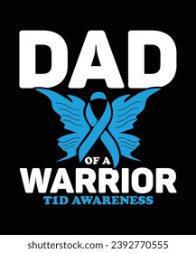 Dad of a warrior T1d Awareness Support Squad Diabetes Awareness Month Blue Love Ribbon shirt print template