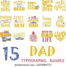 Dad Yellow Typography on White Background. Father's Day Daddy Quote Slogan and Saying for Print on Demand Industry.