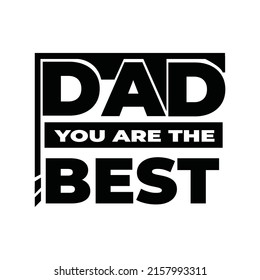 Dad You Best Typography Lettering T Stock Vector (royalty Free 