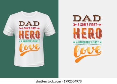 dad you are my first hero t shirt design