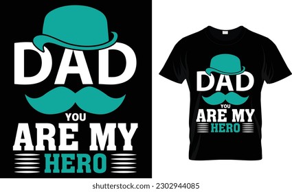 Dad you are my hero