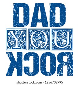 Dad You Rock Fathers Day Greetings Design Concept