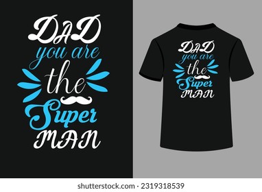 El "Diseño de camisetas de la tipografía de Super Man Dad You are the Man" es un tributo poderoso y conmovedor al increíble papel que los padres juegan en nuestras vidas. Combinando tipografía elegante con un tema de superhéroes, 