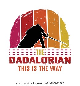The Dadalorian this is the way