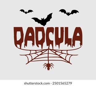 Dadcula, Halloween, Ghost, Spooky Season, witch, Halloween Funny, t shirt