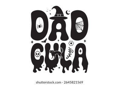 Dadcula t shirt, Retro Halloween, Horror t shirt  design bundle, Retro happy halloween vector, pumpkin, witch, spooky, ghost, funny halloween t-shirt quotes, Cut File Cricut, silhouette