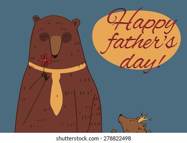 Daddy Bear and his daughter Princess Congratulations inscription Happy Father's Day