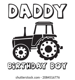 daddy birthday boy logo inspirational quotes typography lettering design