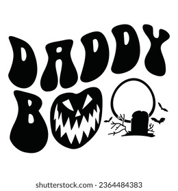Daddy Boo - Happy Halloween T shirt Design, Happy Halloween, thanksgiving, fall, pumpkin, Quotes Design, Vector EPS Editable Files, can you download this Design.