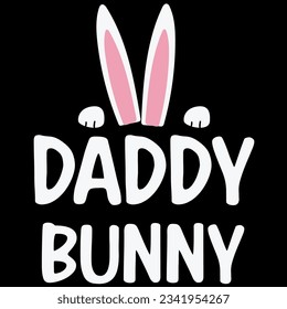 Daddy bunny ears easter day t-shirt design