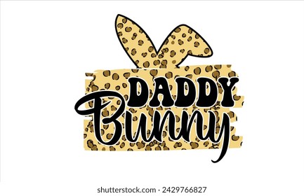 Daddy Bunny PNG Sublimation T-Shirt Design