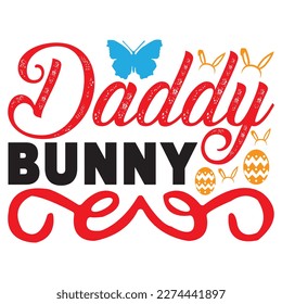 Daddy Bunny T-Shirt Design Vector File