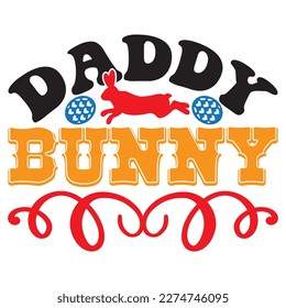 Daddy Bunny T-shirt Design Vector File