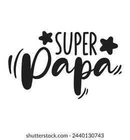 Daddy Dad lettering vector illustration