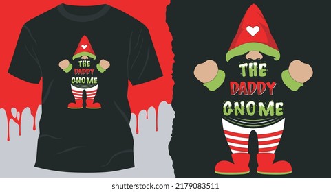 The Daddy Gnome T-Shirt Design, gnome enterprises, Gnome gift, Treandy T-Shirt Design