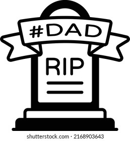 Daddy Gravestone Vector Icon Design, Happy Fathers Day Symbol, Dads Gift Elements Sign, Parents Day Stock illustration, fathers headstone Concept