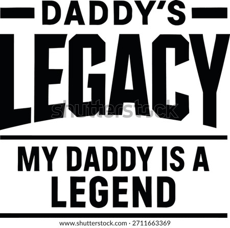 Daddy Legacy Hero Typography design