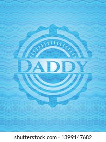 Daddy light blue water wave style badge. Vector Illustration. Detailed.