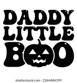 Daddy Little Boo - Happy Halloween T shirt Design, Happy Halloween, thanksgiving, fall, pumpkin, Quotes Design, Vector EPS Editable Files, can you download this Design.