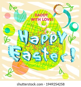 Daddy with love! happy Easter! Inscription. Bright shades of flat illustration, doodle.Greeting card with tiger print and egg.Fashionable animal background texture.Easter, religion