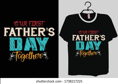 Daddy and Me Shirts, Father Son Shirts, Fathers Day Shirts, Our First Father's Day Shirts, First Fathers Day Tees
