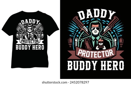 Papi Protector Buddy Hero Nuevo Papá Camisa 2024 Día del Padre Vector Papá Divertida Camisa