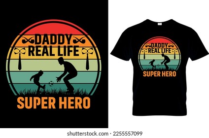 Papa wirkliches Leben Superheld. Papa-T-Shirt-Design, Papa-T-Shirt-Design, Papa-Design, Vätern-Design, 2023, Papa-Held, Papa-t-Shirt,