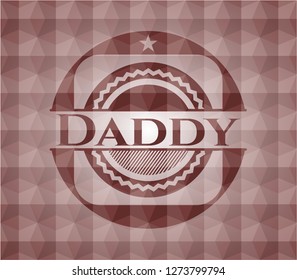 Daddy red seamless emblem or badge with geometric pattern background.