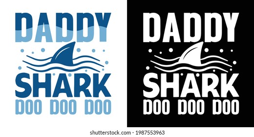 Daddy Shark Doo Doo Printable Vektorgrafik