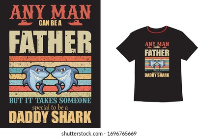 Daddy Shark Doo Doo Doo T-Shirts, Hoodie, Tank. Vector illustration text for clothes. Inspirational quote card, invitation, banner. lettering typography