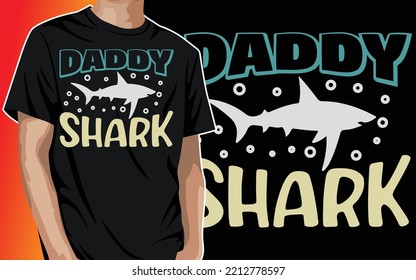 Daddy Shark, Father's Day Design Daddy Papa Dad Shark Lover