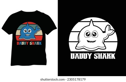 Daddy Shark T-Shirt Shark Daddy gift Shark gift for Dad Shark Vector design