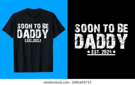 Daddy T Shirt Design Typography Design